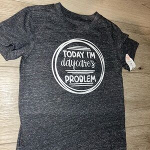 TODAY IM DAYCARE’S PROBLEM!!